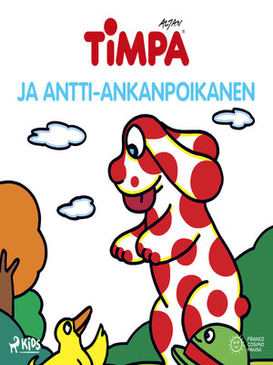 cover image of Timpa ja Antti-ankanpoikanen
